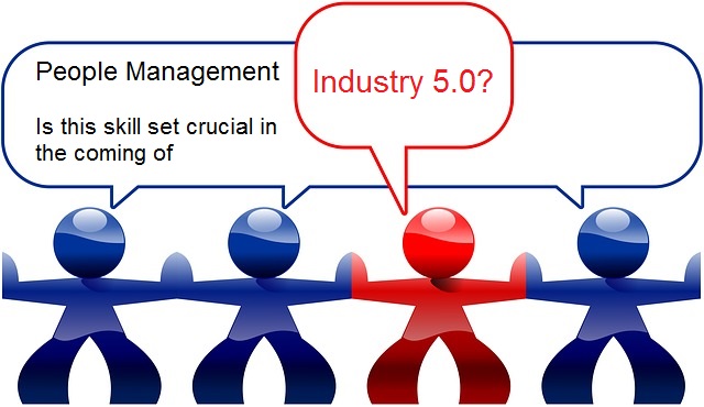 People Management | A skill set crucial in the coming of Industry 5.0